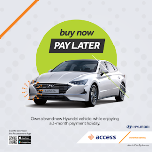 Hyundai, Access Bank Flag-off ‘Buy Now, Pay Later’ Offer